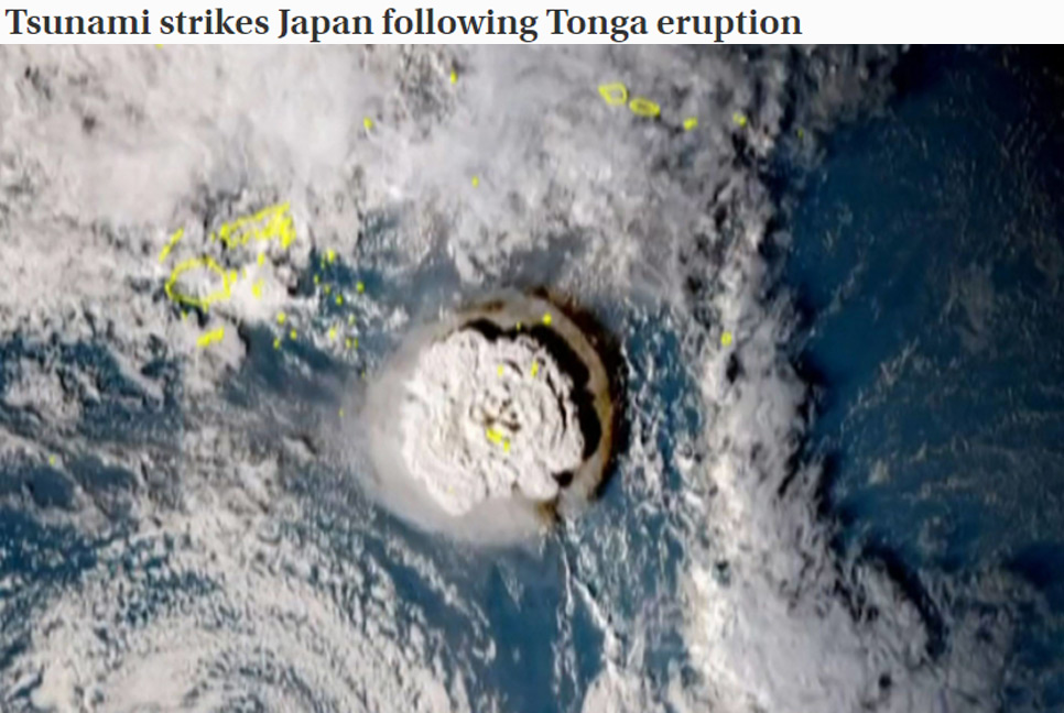 Tonga volcano eruption triggers tsunami warnings in US, Japan
